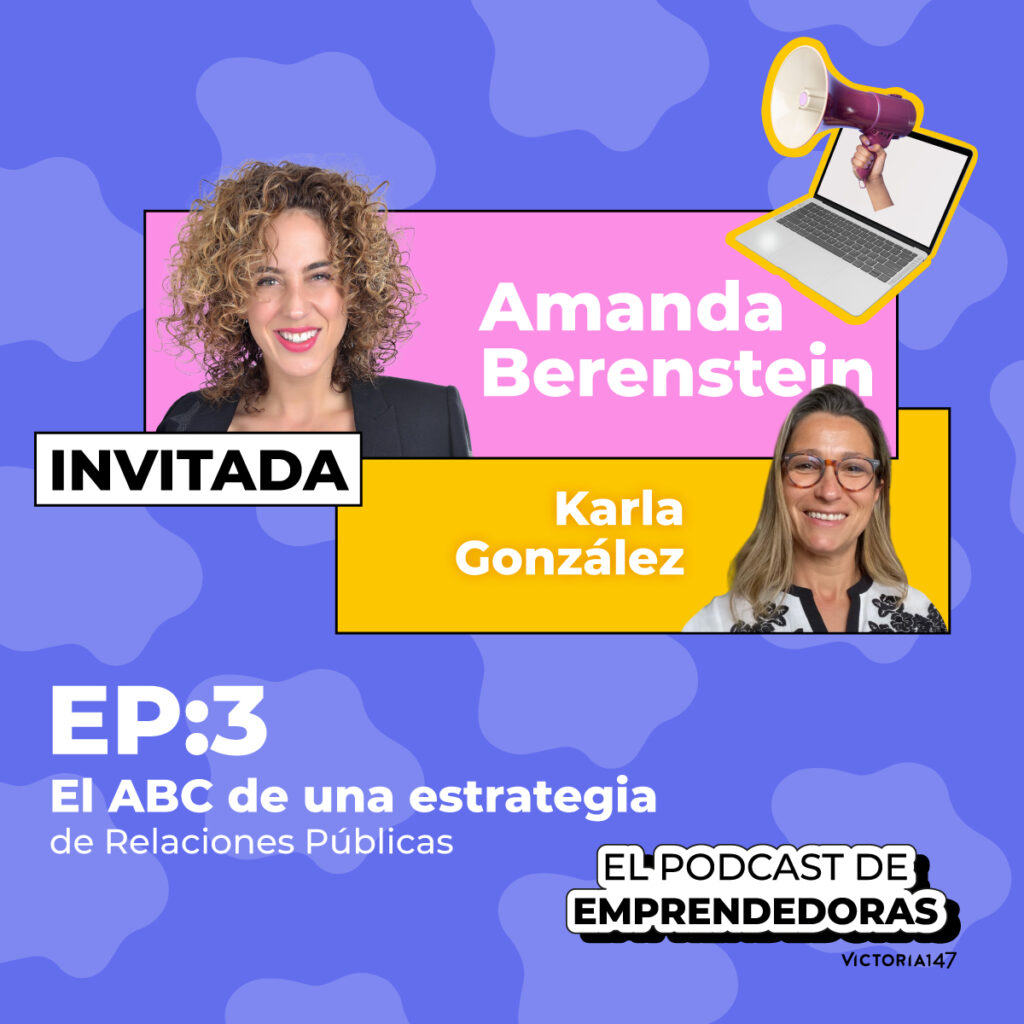 Episodio 3 del Pódcast para Emprendedoras