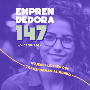 Inscripción Emprendedora147 | Victoria147
